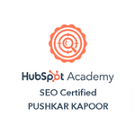 Pushkar Kapoor Hubspot SEO Certified Digital Marketer